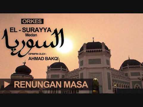 El Surayya Medan - Renungan Masa