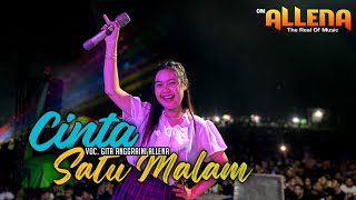 CINTA SATU MALAM - (COVER) Gita Anggraini || OM ALLENA SENGAWANG