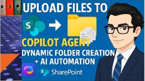 Upload Files to SharePoint with Copilot Agent | Dynamic Folder Creation + AI Automation Demo