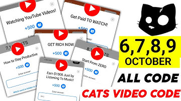 6-7-8-9 October cats video code today | GET RICH NOW Cats Video Code | Start From ZERO cats code