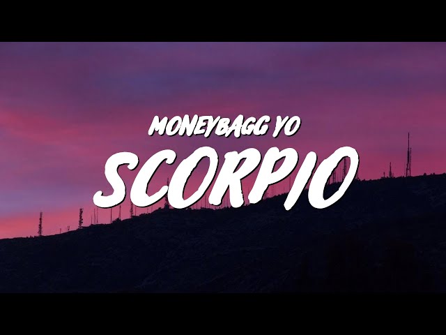 Moneybagg Yo - Scorpio (Lyrics) class=