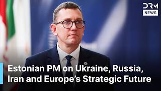 Estonia’s PM Says Europe Must Keep Pressure on Russia, Talks Iran, Ukraine & Moldova EU Talks | AC1N