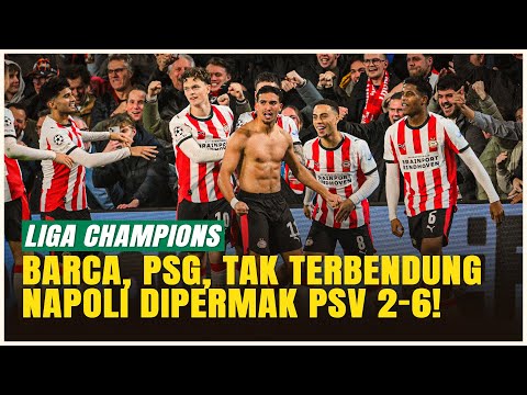 88net x jos178 - Malam Gila Liga Champions! Napoli Dihancurkan PSV, PSG & Barca Ngamuk