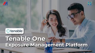 Tenable One Exposure Management : Solusi Cybersecurity Proaktif & Preventif di Infrastruktur Modern