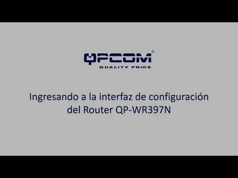 Cómo configurar un router QP-WR327N, QP-WR347N y/o QP-WR397N