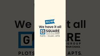 From Plots to Possession, We’ve Got You Covered | G Square Housing