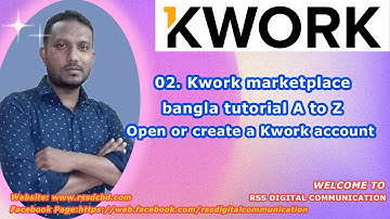 Kwork একাউন্ট তৈরি করুন খুব সহজে-Create a Kwork account in bangla