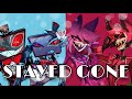 STAYED GONE MASHUP (VivziePop, Annapantsu, & Chole Breez) #hazbinhotel #hazbinhotelseason1 #music