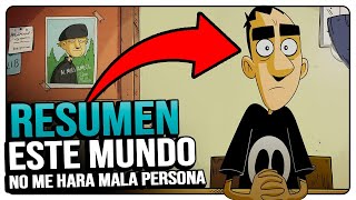 La Emotiva Historia de Zero | Resumen en 10 minutos: Este Mundo No Me Hará Mala Persona