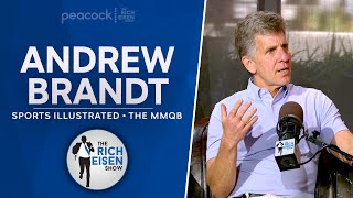 MMQB’s Andrew Brandt Talks Donald, Kyler, Browns, Kaepernick & More with Rich Eisen | Full Interview