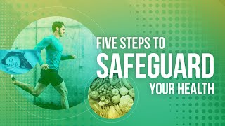 It Is Written - Five Steps to Safeguard Your Health