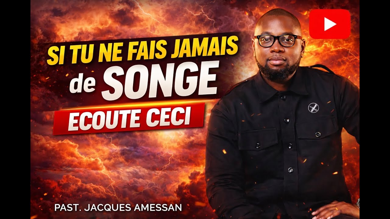 Si tu ne fais jamais de songe écoute ceci | Past Jacques Amessan