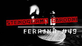 Ferajna 49  Crime Story Podcast Radio Play Anticrime Story