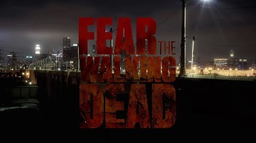 Fear the Walking Dead- 1.03 “The Dog” Intro (Tales of TWD Style)