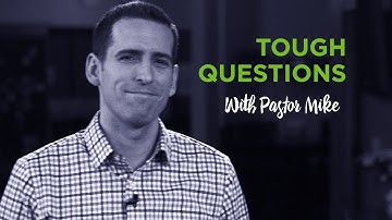 Tough Questions With Pastor Mike Compilation