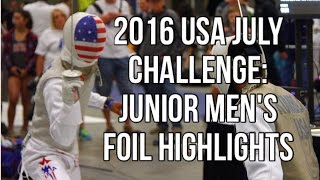 2016 July Challenge: Junior Men's Foil Highlights