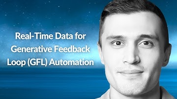 Real-Time Data for Generative Feedback Loop (GFL) Automation | Bobur Umurzokov | Conf42 Prompt 2024