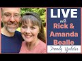 LIVE with Rick &amp; Amanda Bealle- Family Updates and Fun