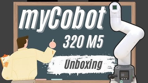 myCobot 320 | Unboxing the myCobot 320 M5stack Robotic Arm
