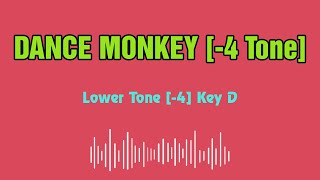 TONES AND I DANCE MONKEY Karaoke 12 tones _ Lower tone -4 _ Key D