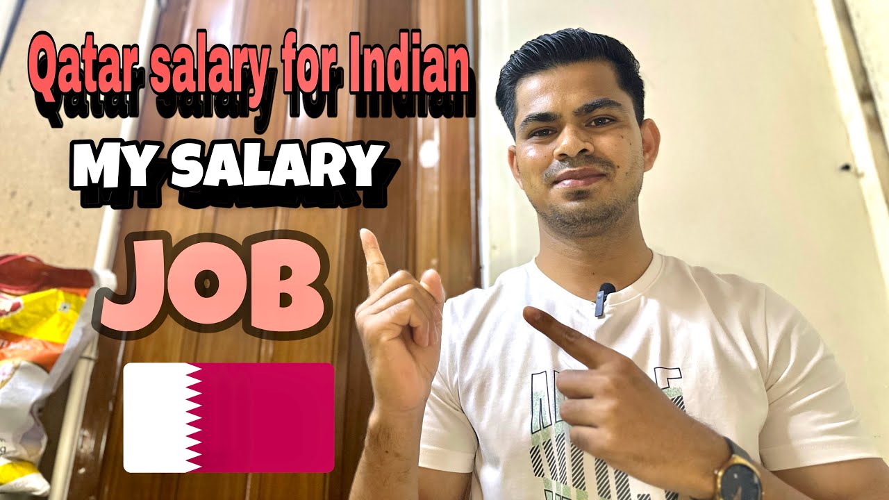 🇶🇦Qatar salary for Indian || Qatar me salary kitna hai Fresher ka. ||  