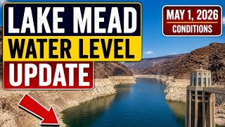 Lake Mead Water Level Update | May 1, 2026 Conditions
