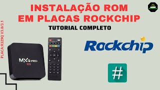 COMO INSTALAR  CUSTOM ROM EM BOX COM PLACAS ROCKCHIP TUTORIAL ATUALIZADO 2023 tutorial android