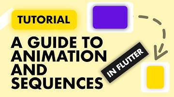 Complete Flutter Animation Guide | Flutter Hooks for Animation | Flutter Animation Sequences
