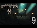 The Elder Scrolls IV: Oblivion ▲ Мифический Рассвет▲ #9