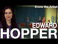 Know the Artist: Edward Hopper