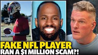 This Dude Faked Being an NFL Player & Scammed Women for Over $1 Million!
