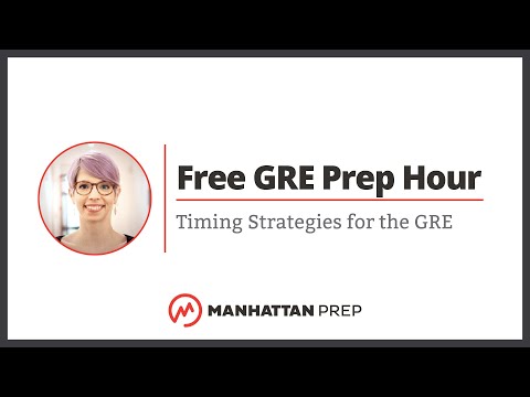 Free GRE Prep Hour: Timing Strategies for the GRE