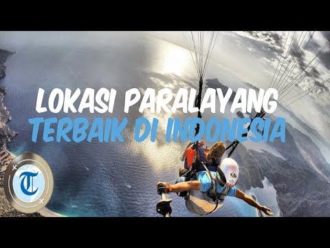 Video: Tempat Terbaik di Dunia untuk Paralayang