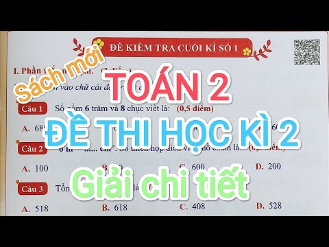 Đề thi toán lớp 2 cuối học kì 2 năm 2022 2023