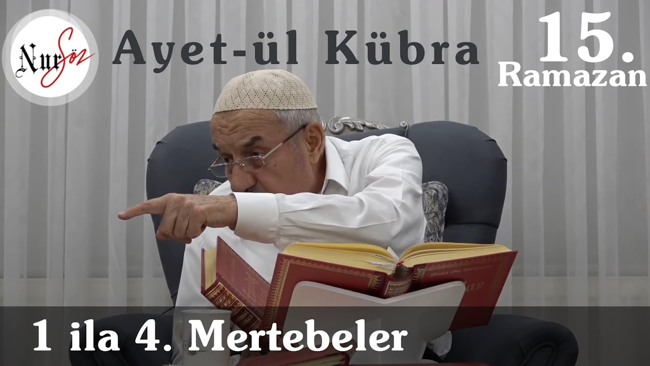 Ayet-ül Kübra (1-4 Mertebe), 15 RAMAZAN, CANLI  ( 8 Mayıs 2020 )