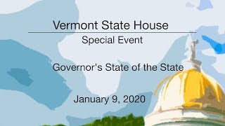Vermont State House Special Event:  State of the State 2020