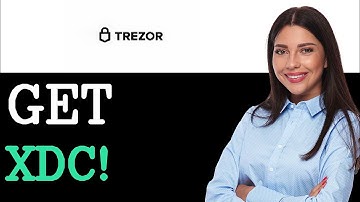 How To Get XDC On Trezor (2025)
