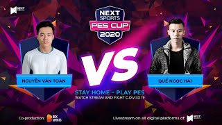 NEXT SPORTS PES CUP 2020 | Văn Toàn vs Quế Ngọc Hải | TRẬN 3 BẢNG A