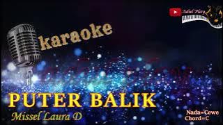 PUTER BALIK KARAOKE - Missel Laura D
