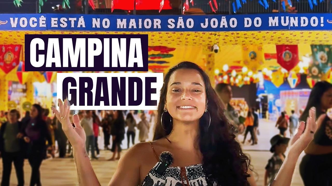 CAMPINA GRANDE 2025: O MAIOR SÃO JOÃO DO MUNDO • O QUE FAZER NA PARAÍBA?