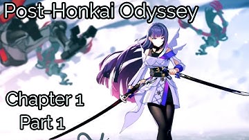 Honkai Impact 3 v3.8 A Post-Honkai Odyssey Part 1 Chapter 1 "Road To Fountain"