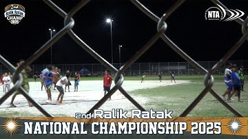 2nd Ralik Ratak Champion 2025 Finals