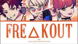 「 Paradox Live 」FRE△KOUT (Full ver.) - BAE [KAN|ROM|ENG]