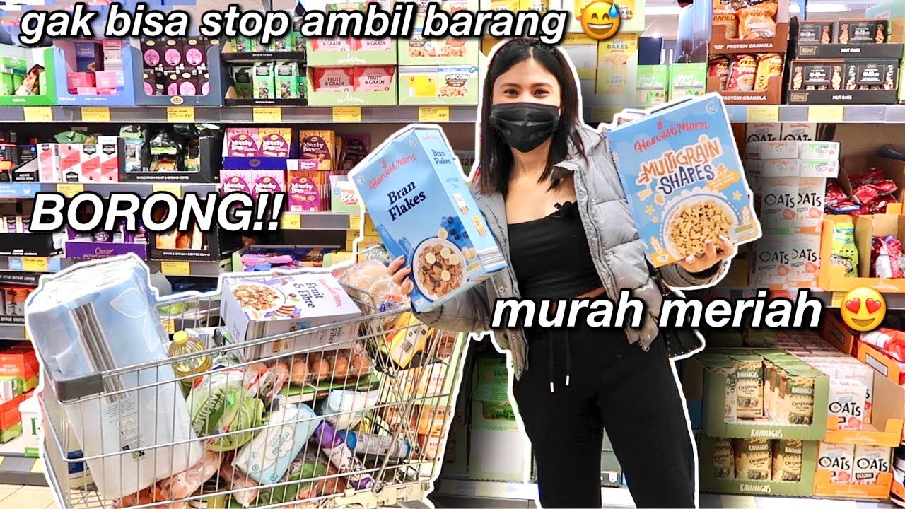 BELANJA MINGGUAN MURAH MERIAH 😍 GAK KERASA AMBILIN BARANG SAMPE TROLLY PENUH 😅
