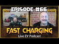 All The Non Fake EV News You Could Ask For! | Fast Charging with BnB Episode #66