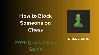How to Block Someone on Chess com in (2025)  Quick & Easy