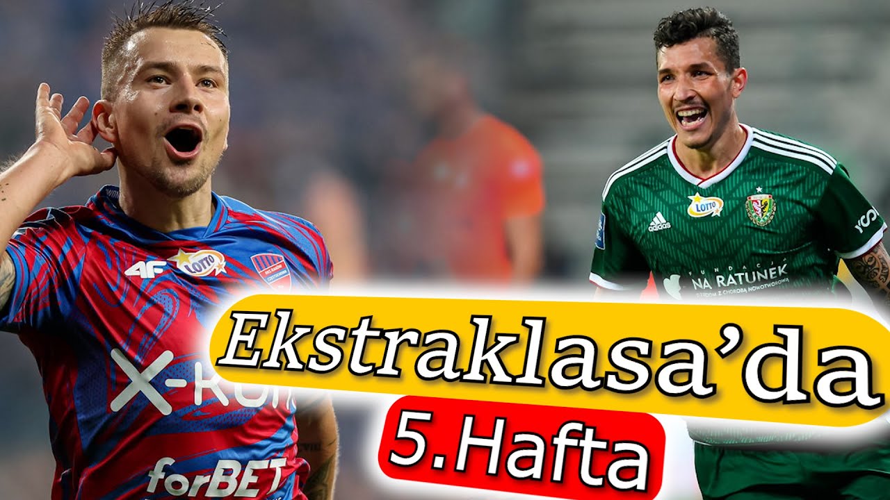 Polonya Ekstraklasa'da 5.Hafta Değerlendirmesi! 3 Karşılaşmayı Konuştuk