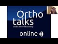 OrthoTalks online 02.04.2020