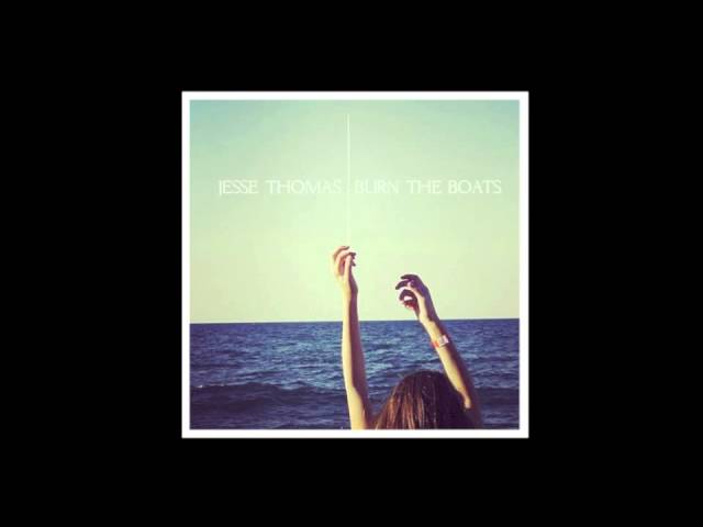 Guarda Jesse Thomas - "Beverly" - Burn The Boats su YouTube Guarda Jesse Thomas - "Beverly" - Burn The Boats su YouTube