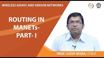 Routing in MANETs- Part- I